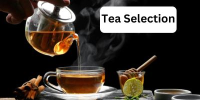 TEA SELECTION